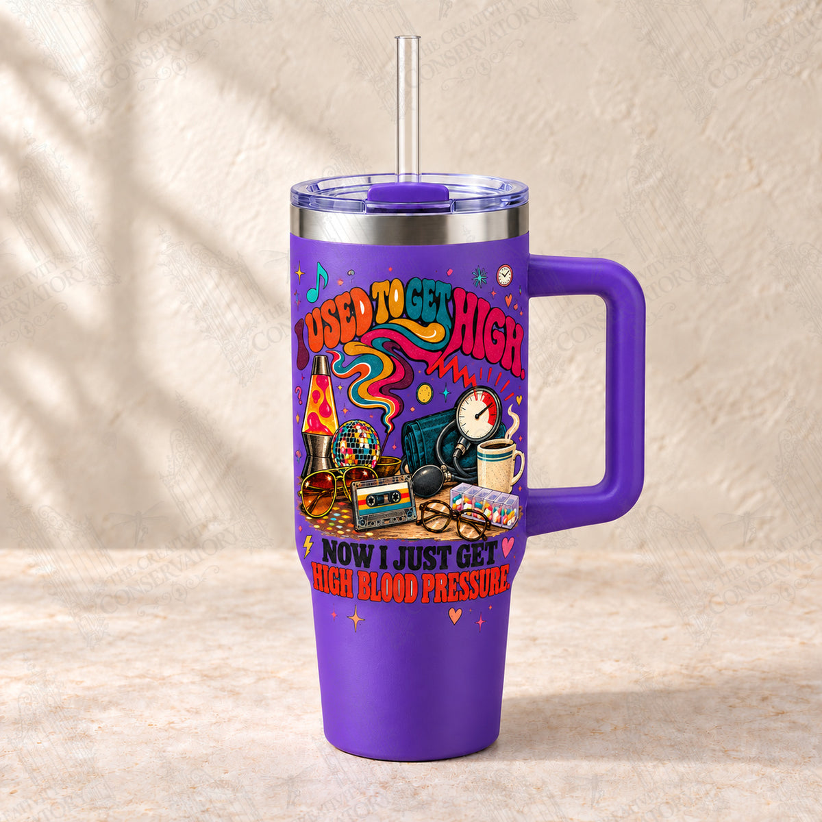 I Used to Get High—Now I Just Get High Blood Pressure on purple 30-ounce Big Swig tumbler with clear reusable straw; faint diagonal Wondergate watermark across the entire image