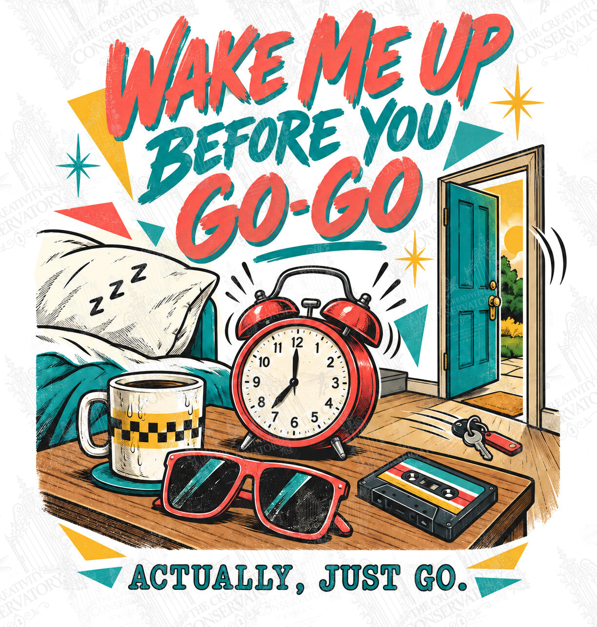 Wake Me Up Before You Go-Go—Actually, Just Go artwork with Wondergate watermark; faint diagonal Wondergate watermark across the entire image