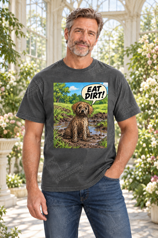 Eat Dirt, Princess shirt modeled by an approved Conservatory Life model
